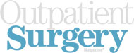 Outpatient Surgery Magazine