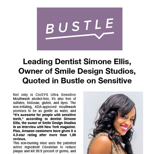 Leading Dentist Simone Ellis, Owner of Smile Design Studios, Quoted in Bustle on Sensitive