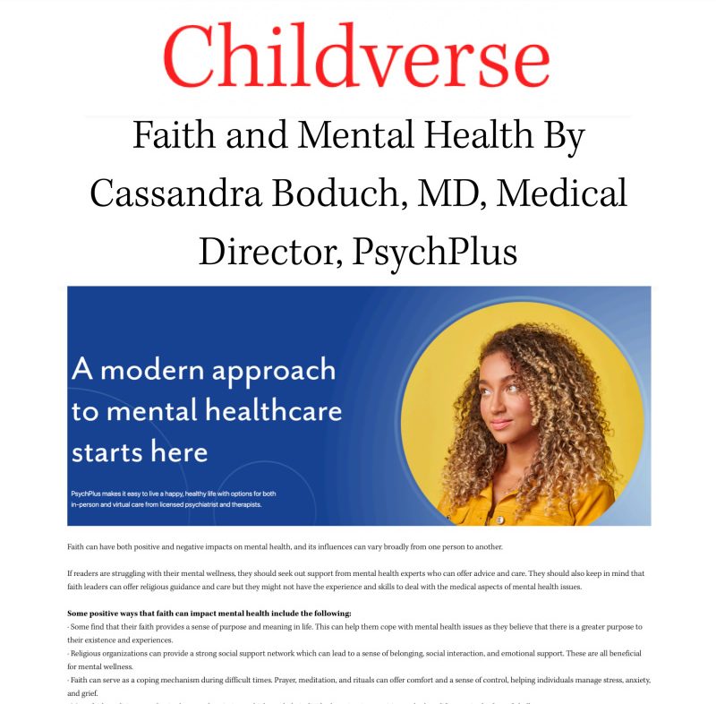 Screenshot of article Faith and Mental Health By Cassandra Boduch, MD, Medical Director, PsychPlus in Childverse