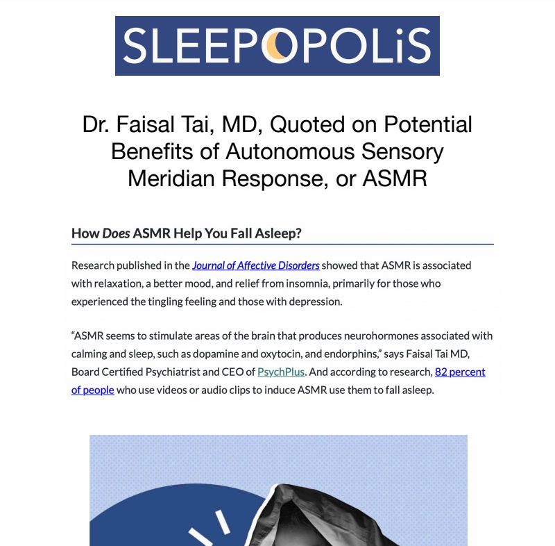 Screenshot of article Dr. Faisal Tai, MD, Quoted on Potential Benefits of Autonomous Sensory Meridian Response, or ASMR in Sleepopolis